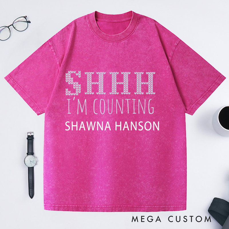 Personalized SHHH I'm Counting Knitting Lover Washed T-Shirts Crocheter Gift Knitter Gift