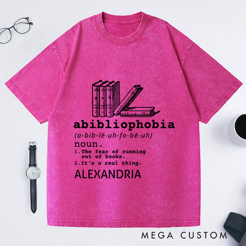 Personalized Abibliophobia Washed T-Shirts, Book Lover Tee Vintage Reader TShirt Bookish Shirt Bookworm Shirt
