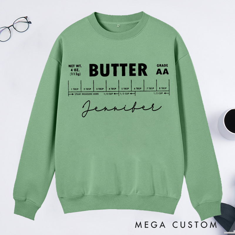 Personalized Salted Butter Classic Sweatshirts Stick Of Butter Funny Baker Gift Baking Sweatshirts Foodie Chef Sweatshirts Butter Lover Gift