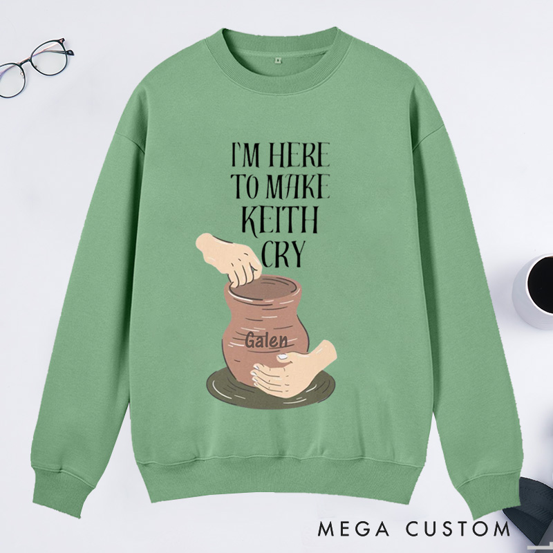 Personalized Ceramicist Top Clay Artist Classic Sweatshirts Potter Sweatshirts Unisex Sweatshirts Funny Saying