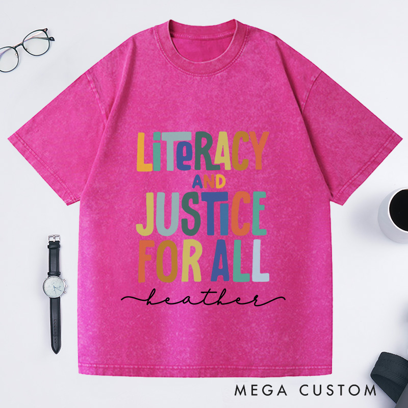 Personalized Literacy and Justice for All  Washed T-Shirts Book Club Shirt Reading Teacher Shirt