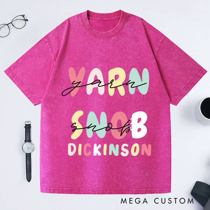Personalized Yarn Snob Washed T-Shirts Gift for Her Funny Knitting T-Shirt Funny Knitting Gift Yarn Lover