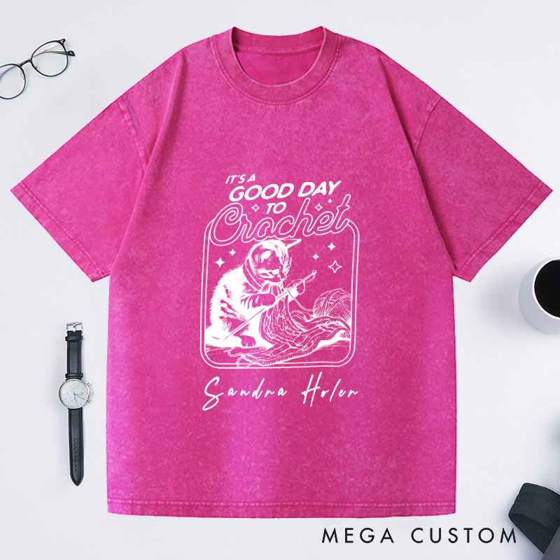 Personalized It's a Good Day to Crochet Washed T-Shirts Crochet Cat Tee Crocheting Gift Custom T-Shirt
