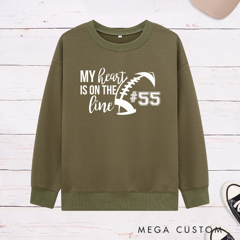 Personalized American Football Sweatshirt for "My Heart is on the Line" with Custom Jersey Number