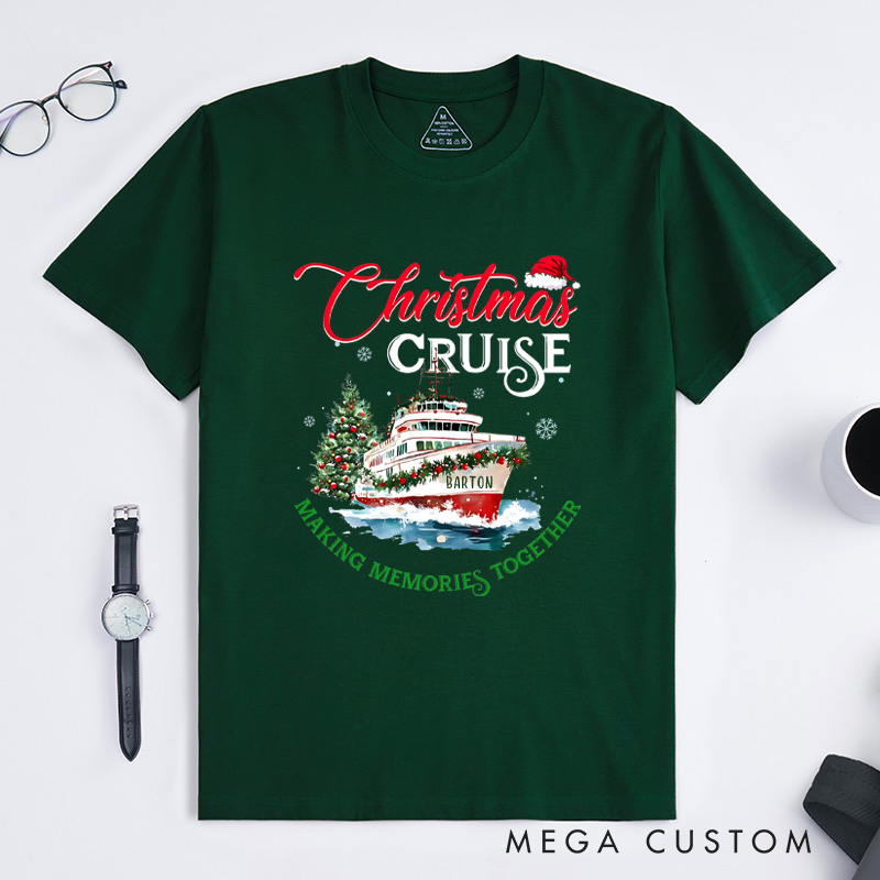 Personalized Christmas Cruise T-Shirt Making Memories Together Christmas Shirt Gift for Outdoor Travel Lover