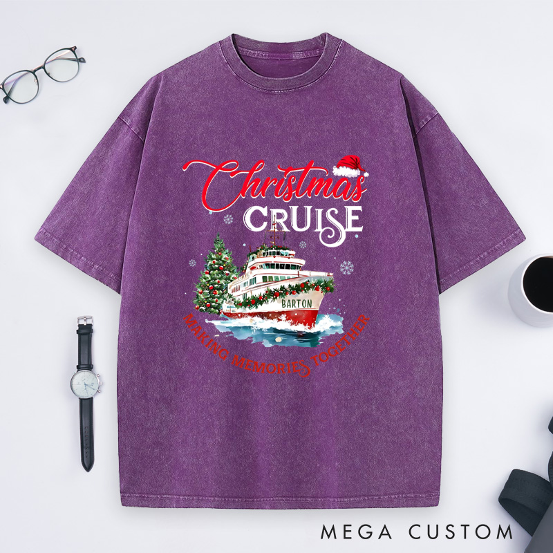 Personalized Christmas Cruise Washed T-Shirt Making Memories Together Christmas T-Shirt Gift for Outdoor Travel Lover