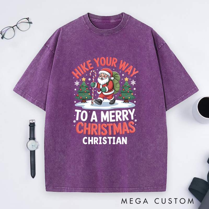 Personalized Hike Your Way to a Merry Christmas Washed T-Shirt Outdoor Hiking T-Shirt Gift for Adventure Lover