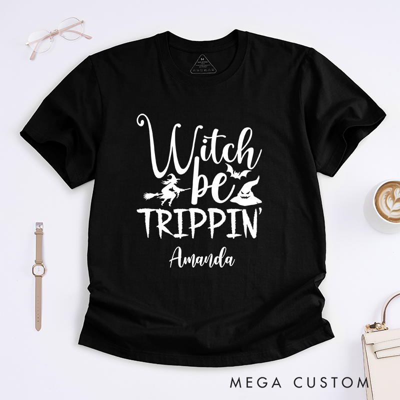 Personalized Witch Be Trippin Classic T-Shirts for Traveling Lovers Halloween Gift for Travelers