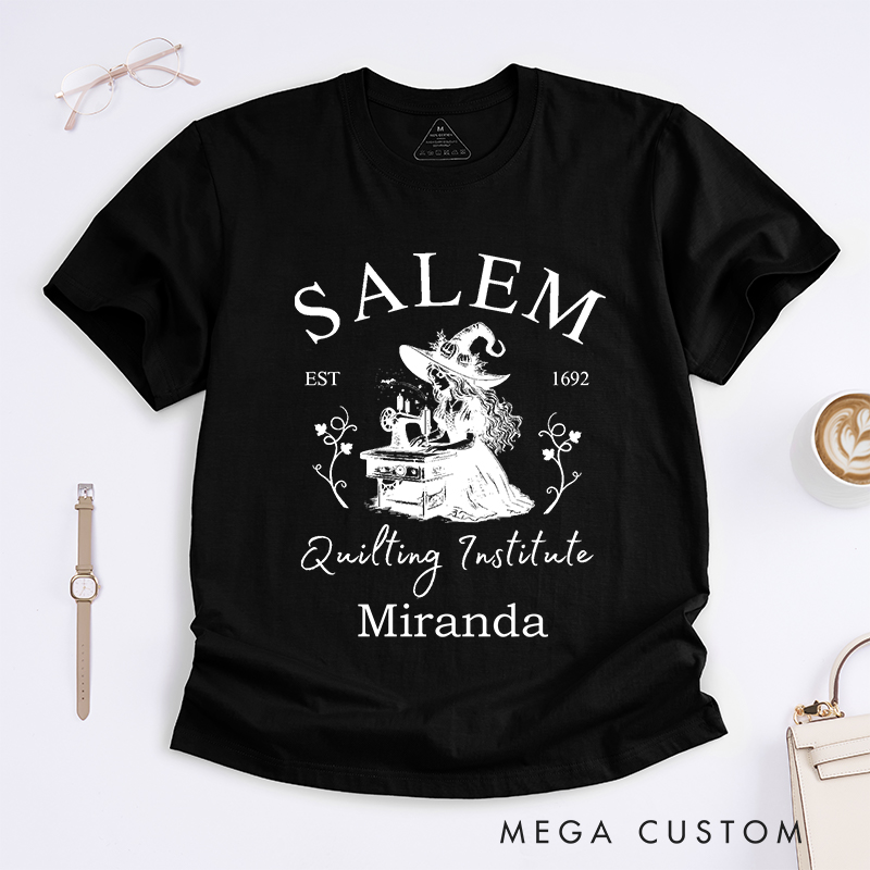 Personalized Salem Quilting Institute Classic T-Shirts for Sewing Lovers Halloween Sewer Gift Shirt