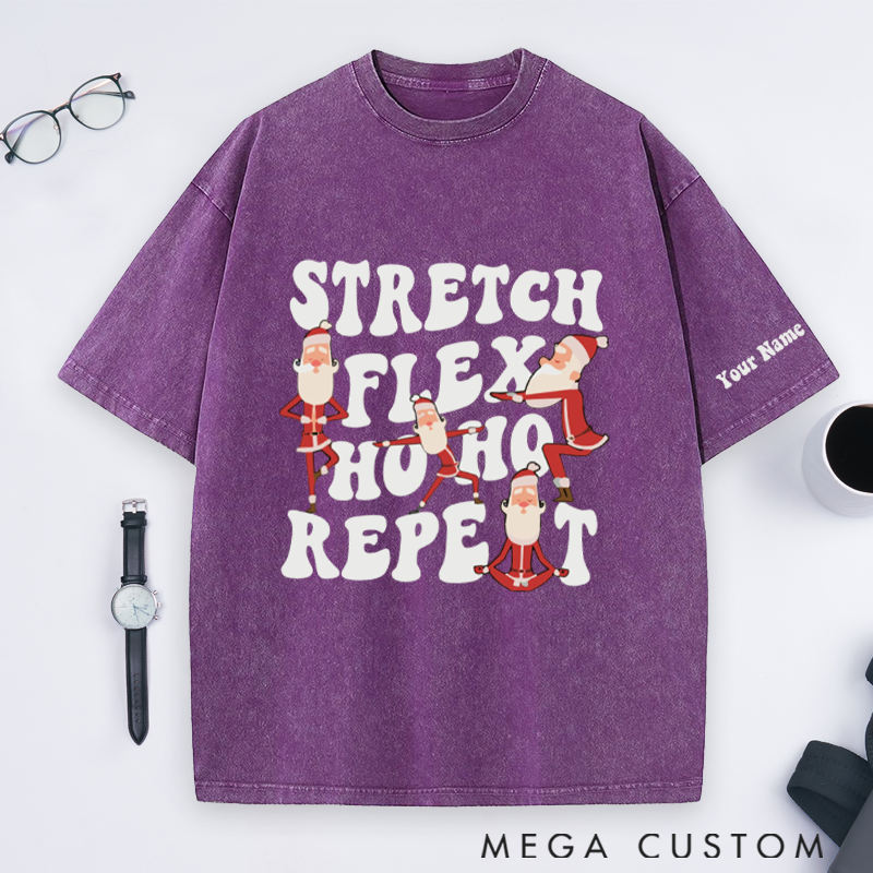 Personalized Santa Yoga Washed T-Shirt with Stretch Flex Ho Ho Repeat Design Perfect Gift for Yoga Lover and Christmas