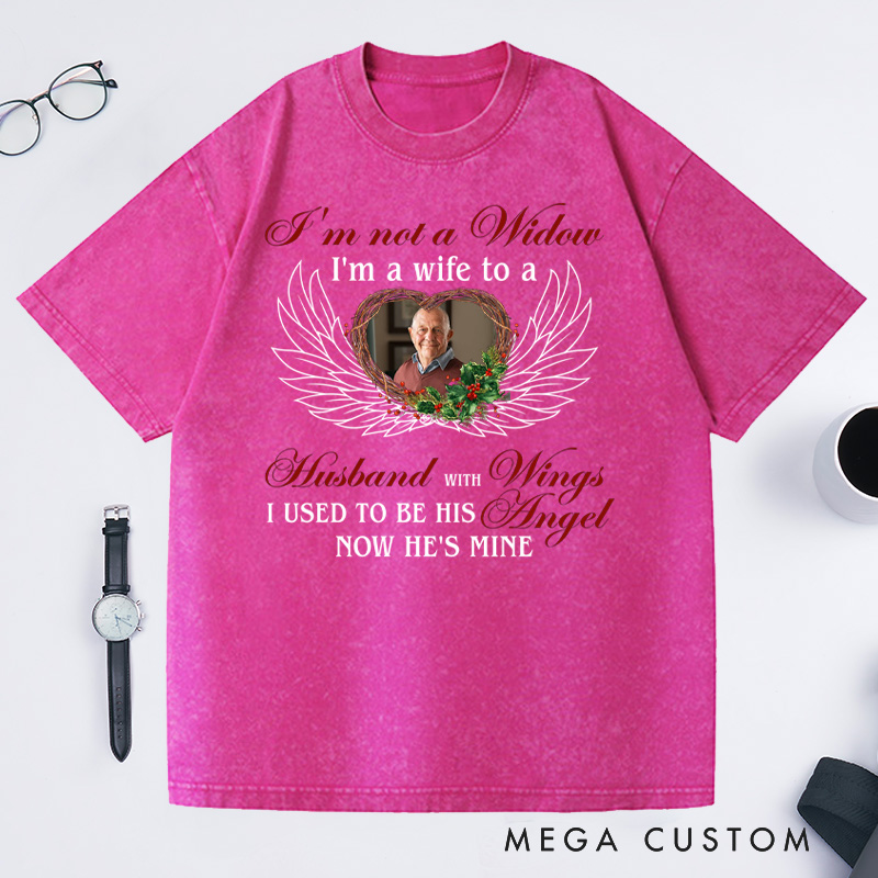 Personalized Memorial Photo Washed T-Shirt I'm A Wife To A Husband With Wings Shirt Condolence Gift