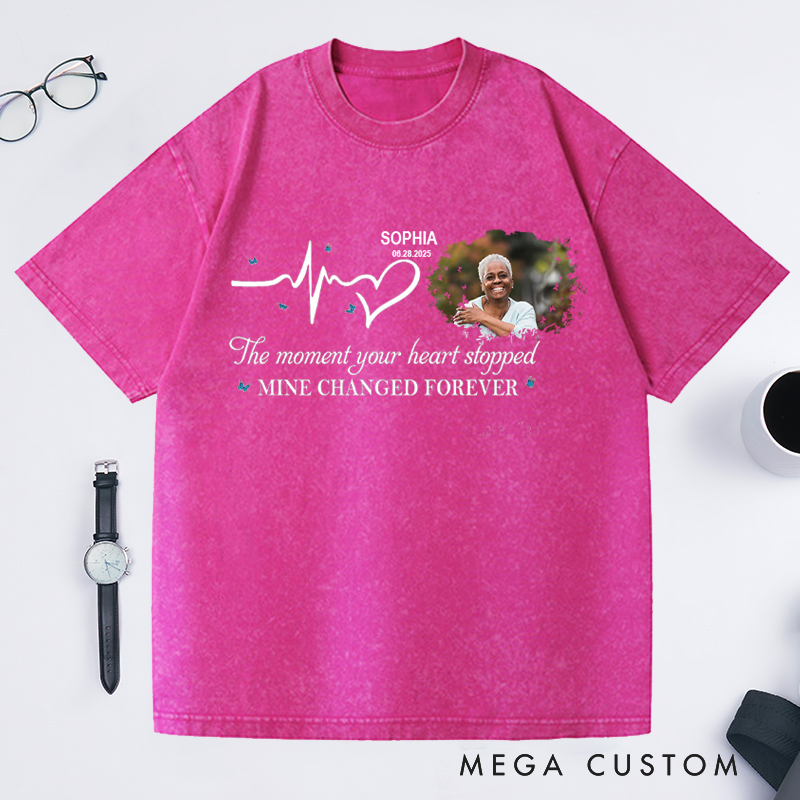 Personalized Memorial Washed T-Shirt Bereavement Shirt Photo Shirt Memorial Day Shirt Moment Your Heart Stopped Mine Changed Shirt