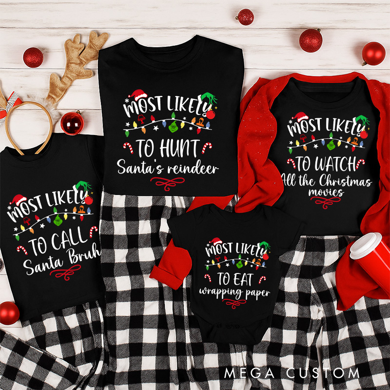 Personalized Classic Christmas Movie Inspired Most Likely to Christmas Family Matching Shirts Group Shirts Movie Holiday Shirt