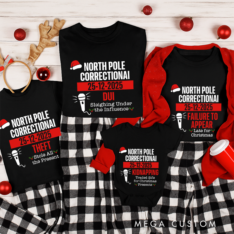 Personalized Family Matching Christmas Shirts North Pole Correctional Funny Group Christmas Tee Matching Family Shirts
