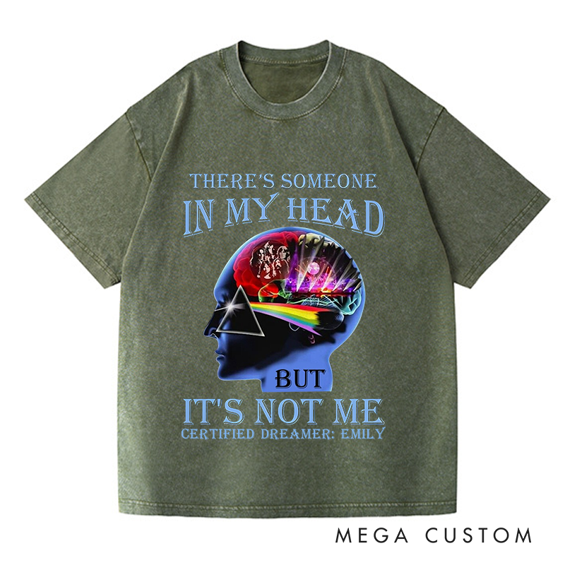 Personalized Washed T-Shirts There's Someone in My Head but It's Not Me T-Shirt