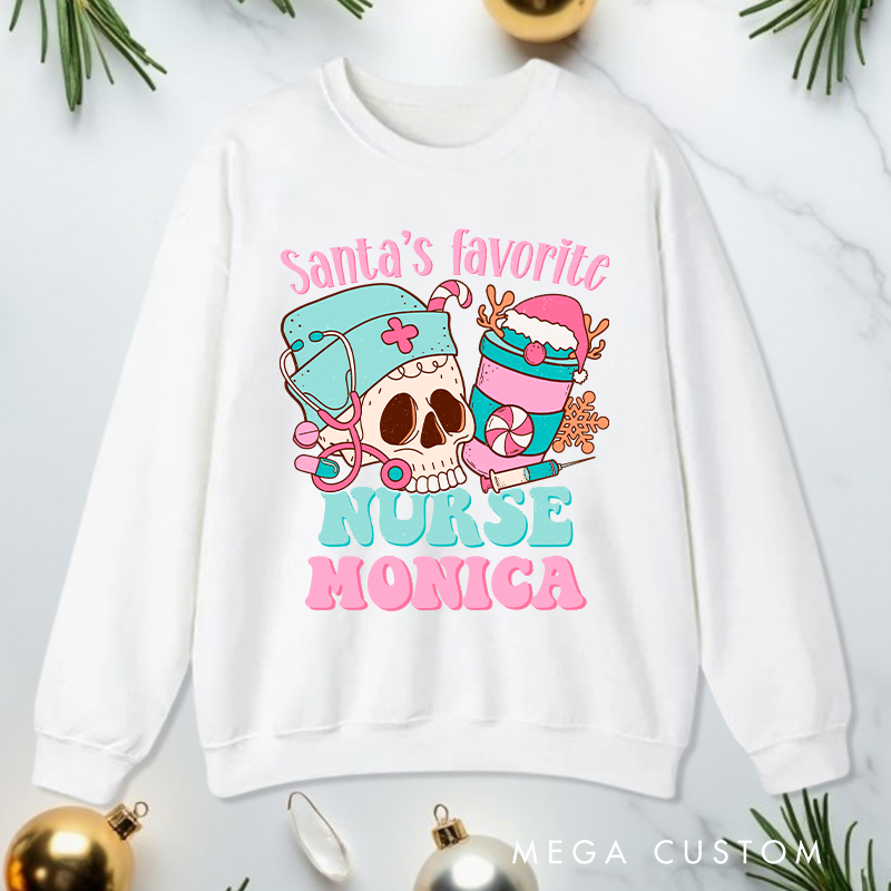 Personalized Nurse Sweatshirt Customized Santa's Favorite Nurse Design Sweatshirt Nurse Christmas Gifts 