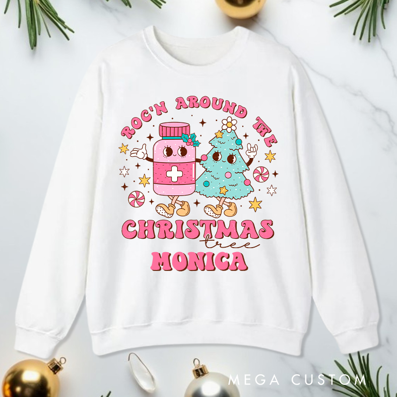 Personalized Nurse Sweatshirt Customized Rock'n Around the Christmas Tree Design Sweatshirt Nurse Christmas Gifts 