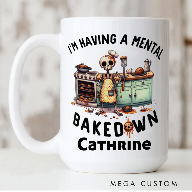 Personalized I'm Having a Mental Bake Down Mugs Custom Skeleton Baker Mug with Name Baking Kitchen Coffee Mug for Baking Lover Gift