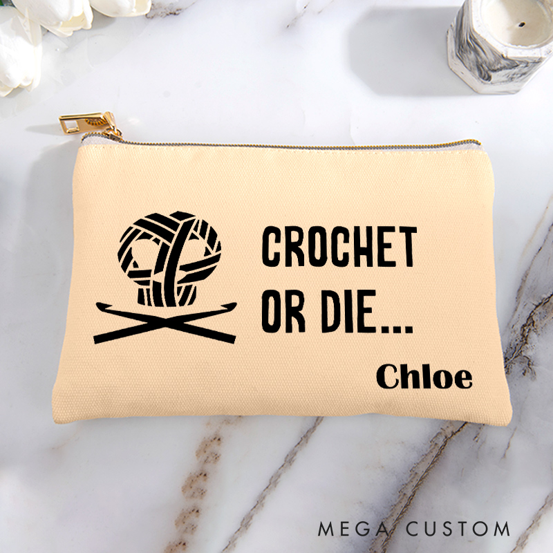 Personalized Crochet or Die Storage Bag for Crocheting Lover Zippered Project Pouch Gift for Yarn Lovers
