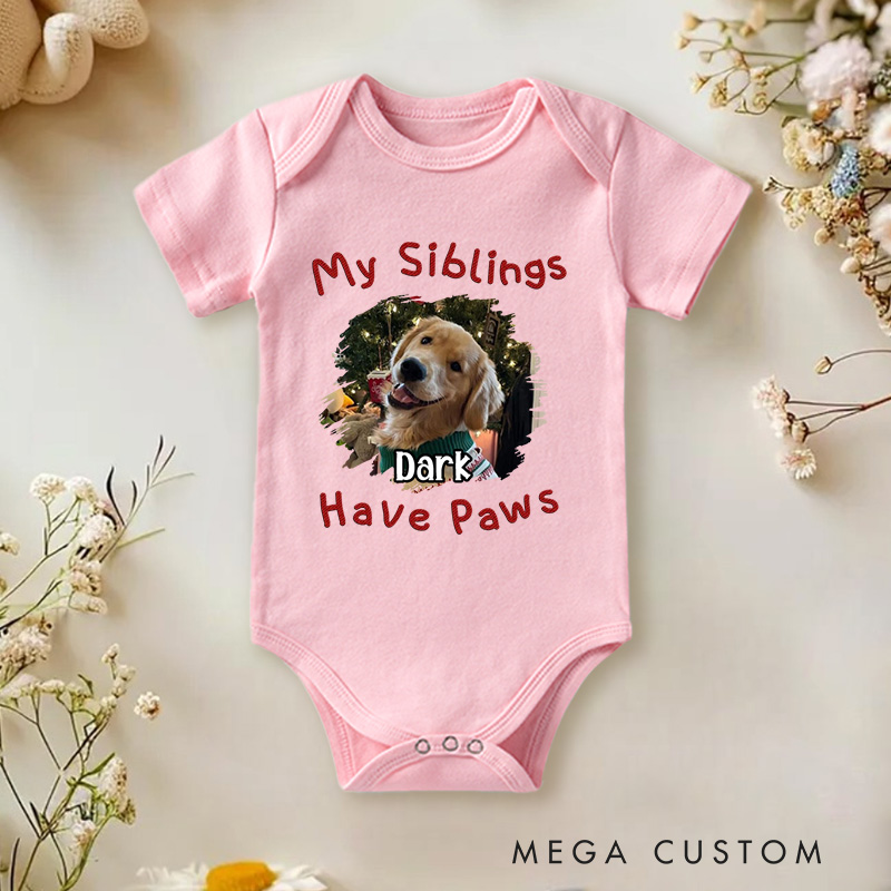 Personalized My Sibling Has Paw Photo Baby Bodysuit Pet Lover Gifts