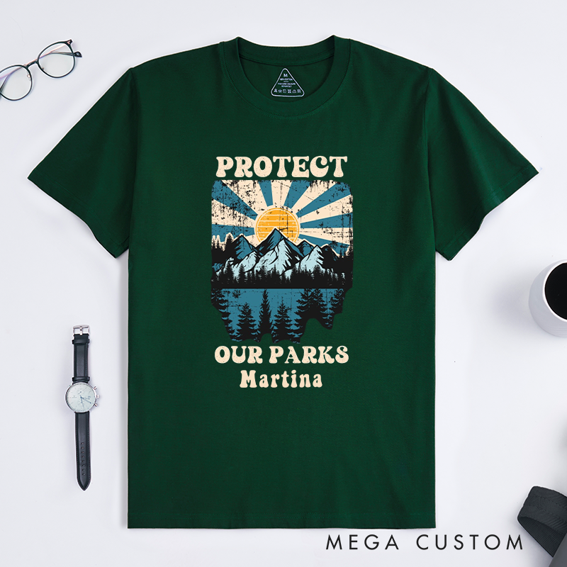 Personalized Protect Our Parks T-Shirt Preserve Nature's Beauty Shirt Hiking Camping Adventurers Shirt Gift for Travel 