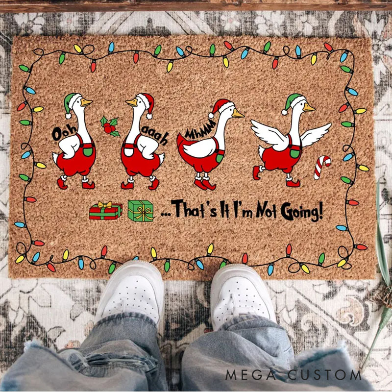 Personalized That's It I'm Not Going Doormat Goose Welcome Door Mat Funny Holiday Welcome Mat With Santa Hat Green Inspired Doormat Christmas Porch