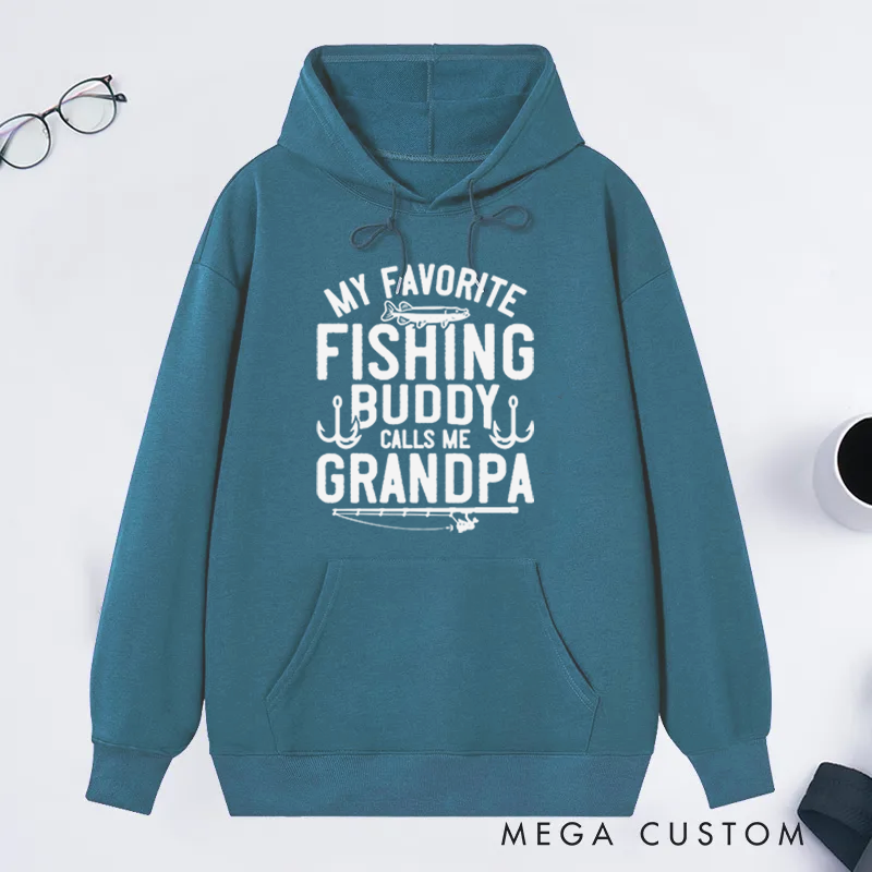 Personalized Funny Fishing Hoodie My Favorite Fishing Buddy Hoodie Fishing Gift Perfect Gift for Fishing Enthusiast
