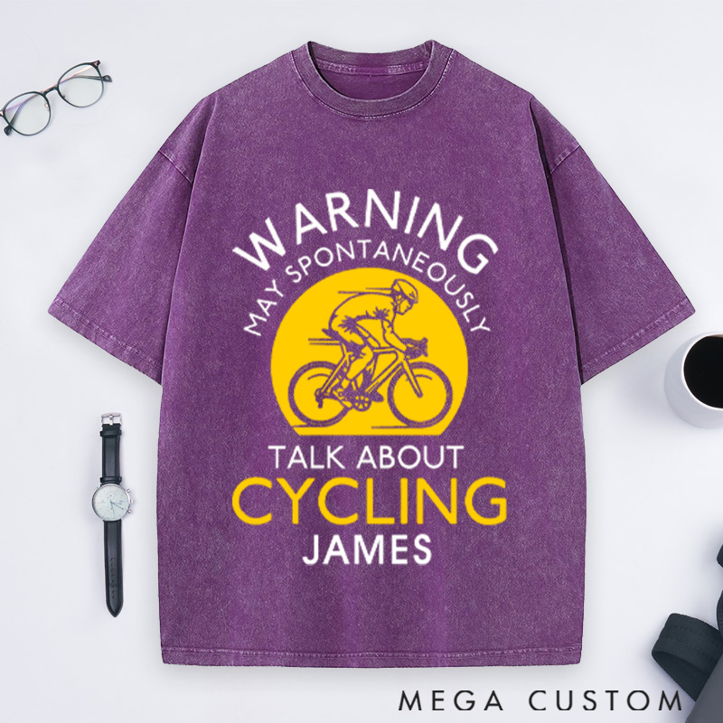 Personalized Washed T-Shirts Warning May Spontaneously Talk About Cycling T-Shirt for Cycling Lovers