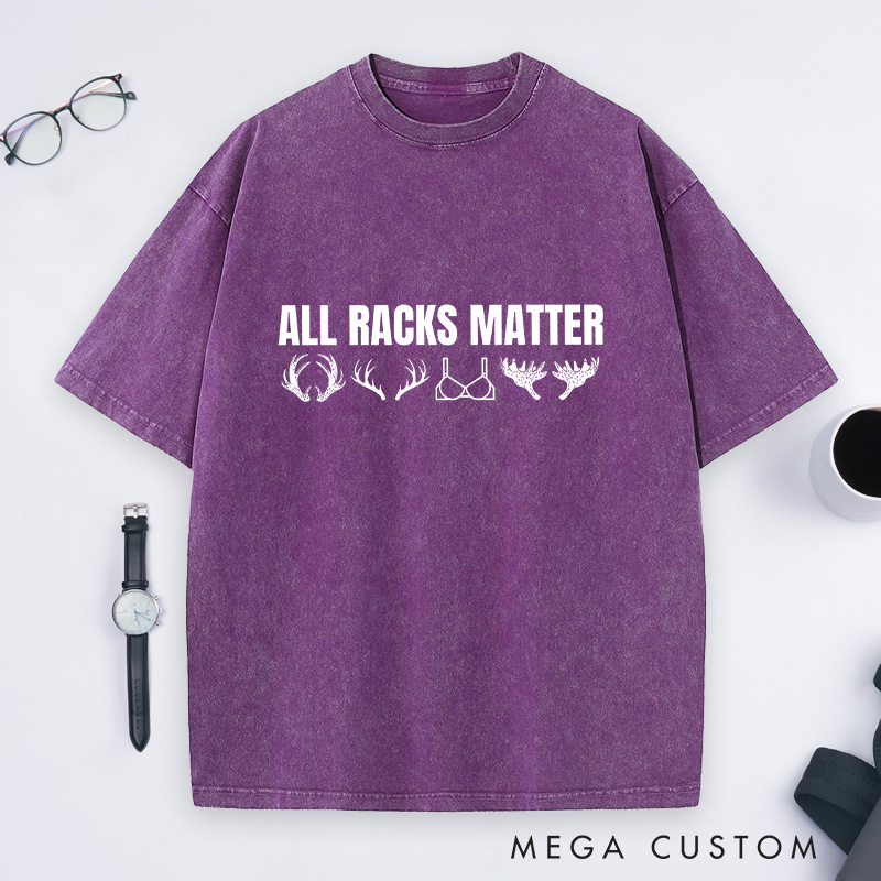 Personalized All Racks Matter Washed T-Shirt Deer Hunting Washed T-Shirt Hunting Gif for Him Husband