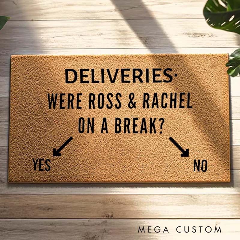 Personalized Funny Doormat Ross & Rachel Friends Custom Doormat Welcome Mat Humorous Entryway Decor Perfect Gift For Friends Fans Or Housewarming