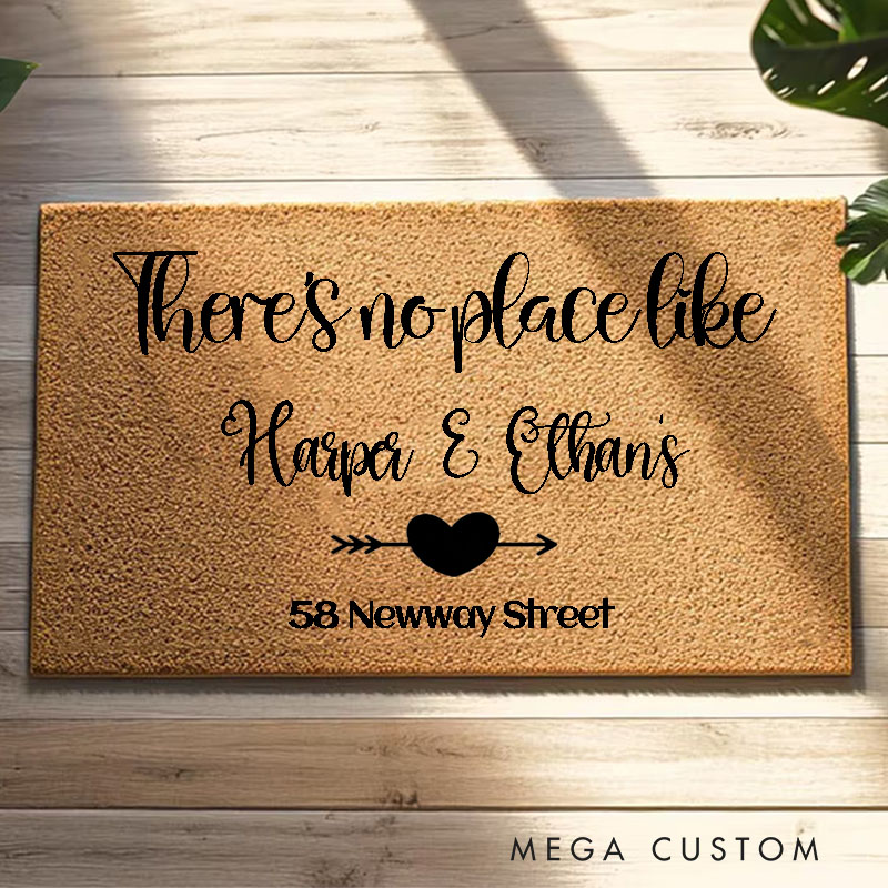 Personalized There's No Place Like Custom Couple House Doormat Custom Durable Coir Rug Decorative Accent For Entryways Or Anniversary Gifts