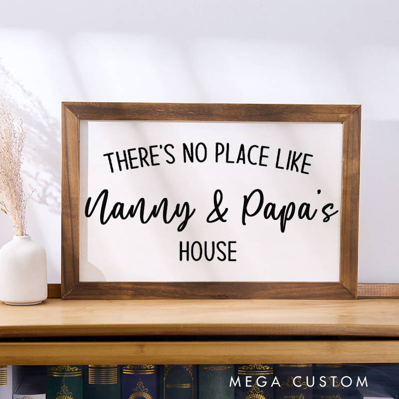 Personalized There's No Place Like Nanny and Papa's House Wooden Wall Art Grandparents Gift Custom Family Sign Rustic Farmhouse Style Decoration