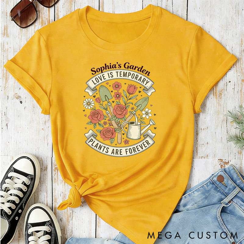 Personalized Love is Temporary Plants are Forever Classic T-shirts Vintage Botanical Valentine's Day Crewneck Gift