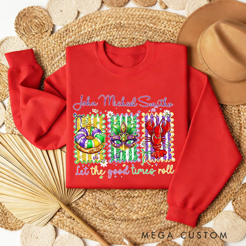 Personalized Let The Good Times Roll Sweatshirt with Name Mardi Gras King Cake Coquette Sweatshirt Fat Tuesday Shirt Gift for Baking Lover Him Her Cake Lover