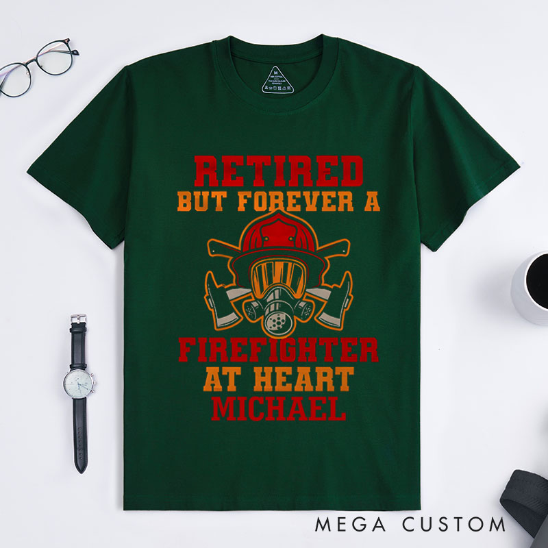 Personalized Firefighter T-Shirts Forever a Firefighter at Heart Fashion Design T-Shirts