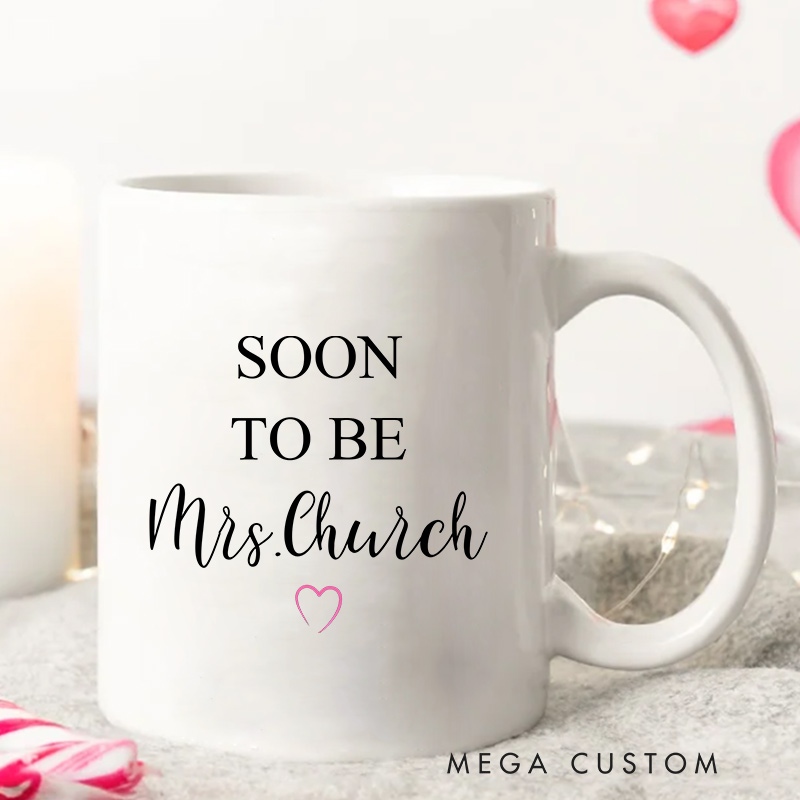Personalized SOON TO BE Married Couple Mug Wedding Coffee Cup for Her Him Groom Bride Ceramic Mug for Couple Newlyweds