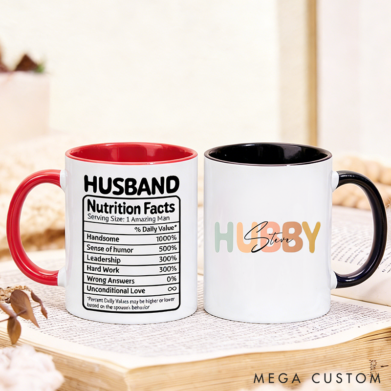 Personalized Husband Nutrition Facts Mug Funny Custom Coffee Cup for Husband Gift for Anniversary Birthday or Valentines Day