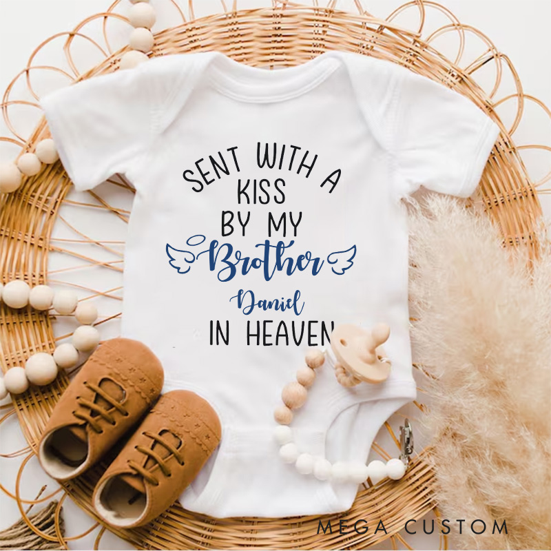 Personalized Sent with A Kiss by My Brother In Heaven Baby Bodysuit In Memory Of Onesie Baby Shower Gift Brother In Heaven Guardian Angel Rainbow Baby