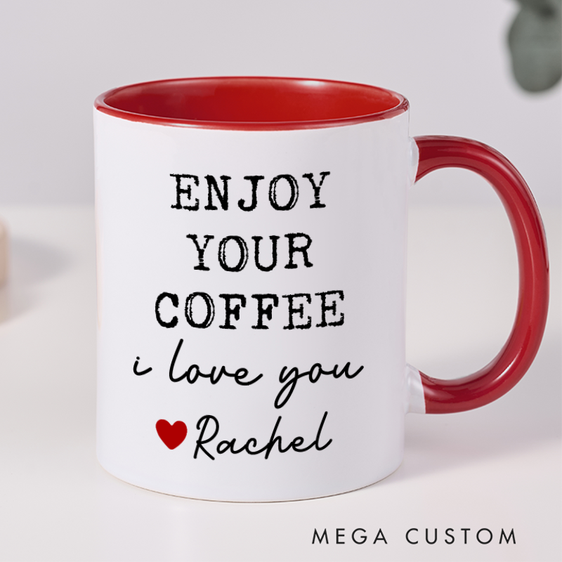 Personalized Couple Mug Enjoy Your Coffee Handsome Good Morning Mug Boyfriend Valentines Day Gift For Him Funny Husband Gift 