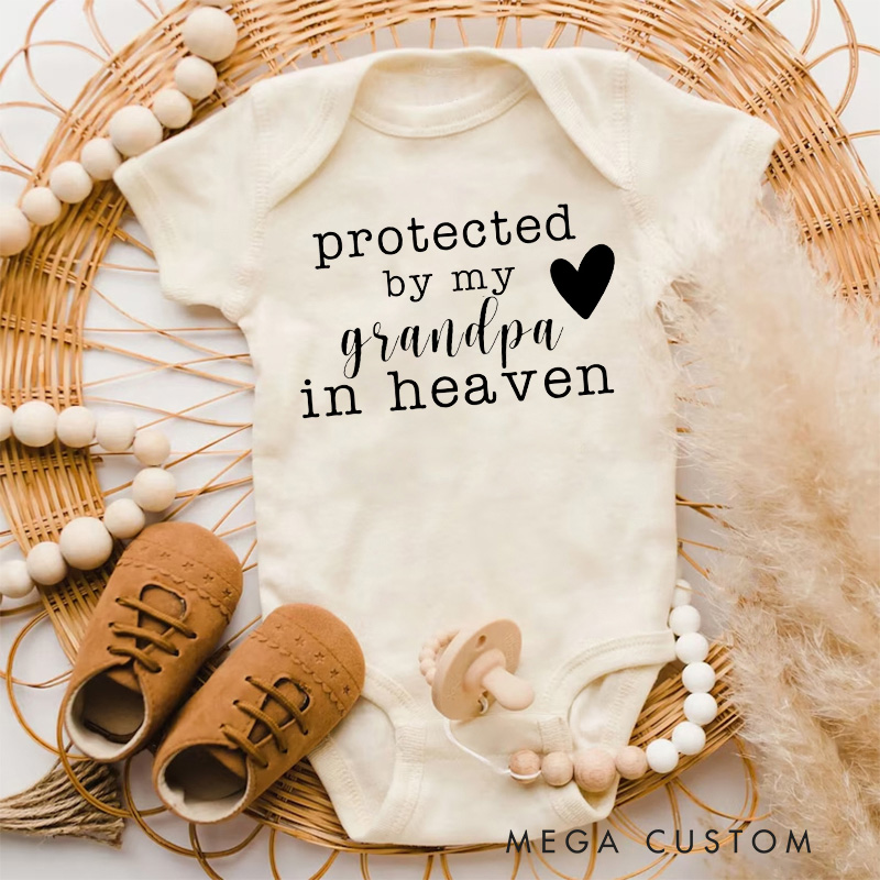 Personalized Protected by My Grandpa Grandma Sister Brother Uncle Aunt in Heaven Onesie Heaven Sent Onesie Baby Announcement Baby Shower Gift Memorial