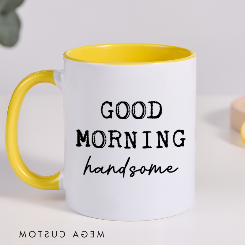 Personalized Couple Mug Enjoy Your Coffee Handsome Good Morning Mug Boyfriend Valentines Day Gift For Him Funny Husband Gift 