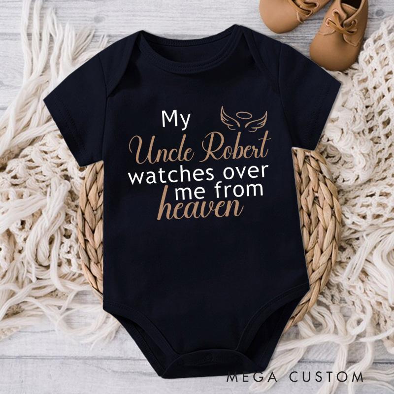 Personalized Onesie My Loved One Watches over Me from Heaven Bodysuit Uncle Aunt Grandma Grandpa Heaven Sent Onesie Baby Announcement Baby Shower Gift