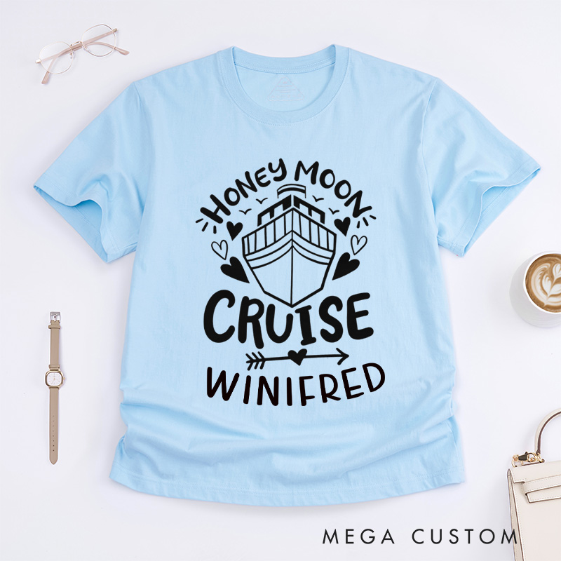 Personalized Honey Moon Cruise Classic T-Shirts Cruise Travel Shirt Cruise Tee Vacation Shirt Gifts for Cruise Traveler