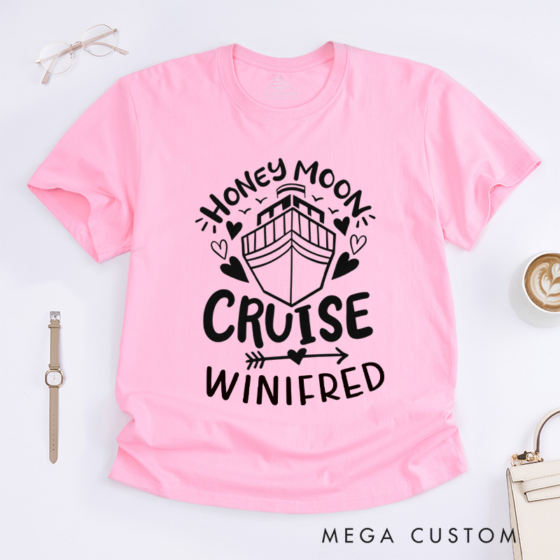 Personalized Honey Moon Cruise Classic T-Shirts Cruise Travel Shirt Cruise Tee Vacation Shirt Gifts for Cruise Traveler