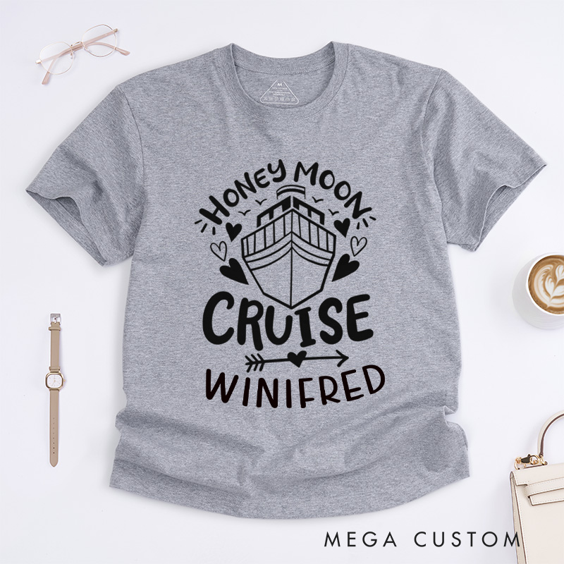 Personalized Honey Moon Cruise Classic T-Shirts Cruise Travel Shirt Cruise Tee Vacation Shirt Gifts for Cruise Traveler
