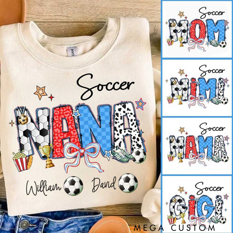 Personalized Soccer Sweatshirt with Custom Name and Design for Mom Nana and More