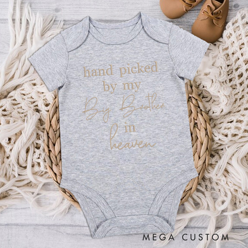 Personalized Hand Picked by My Big Brother in Heaven Onesie Baby Announcement Onesie Baby Bodysuit Heaven Sent Onesie Baby Shower Gift New Baby Gift