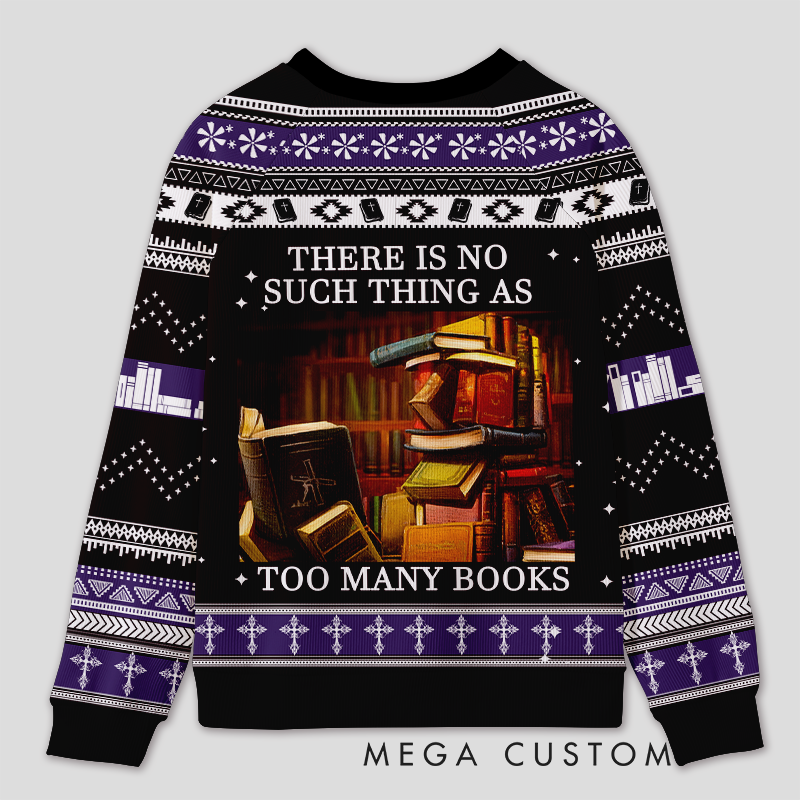 Personalized Never Enough Books Fun Ugly Sweater Holiday Gift for Book Lovers