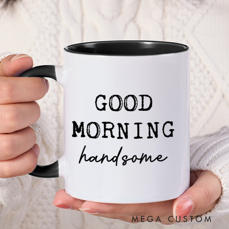 Personalized Couple Mug Enjoy Your Coffee Handsome Good Morning Mug Boyfriend Valentines Day Gift For Him Funny Husband Gift 