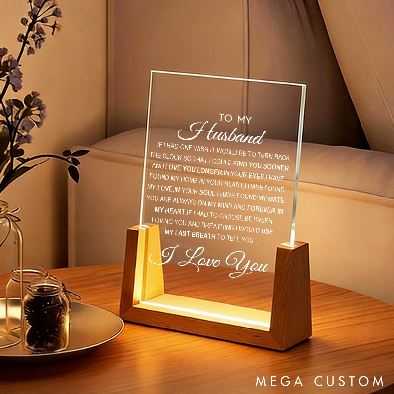 To My Husband Acrylic Plaque Gift For Husband Sentimental Gift Heartfelt Gift Keepsake Gift Valentines Day Gift Anniversary Gift